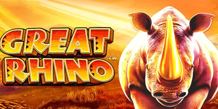 Strategi Profesional Yang Efektif Di Slot Great Rhino