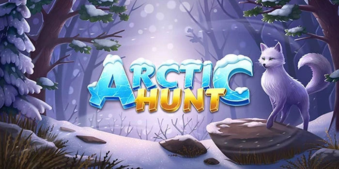 Cara Memaksimalkan Fitur Khusus Slot Arctic Hunt