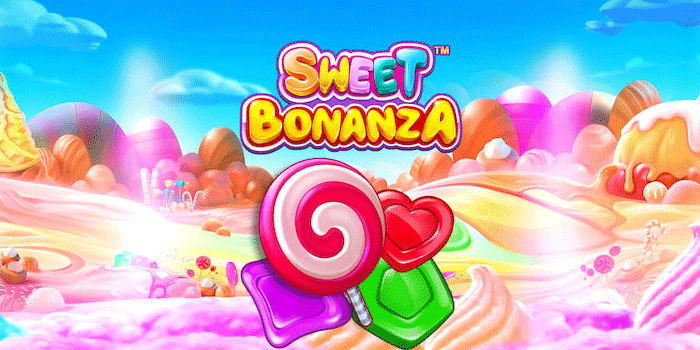 Strategi Ampuh Raih Jackpot Fantastis Sweet Bonanza