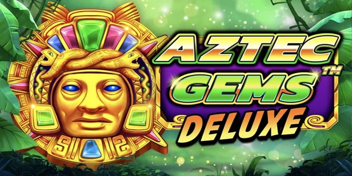 Tips Jitu Temukan Pola Spin Jackpot Slot Aztec Gems Deluxe