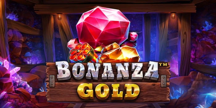 Panduan Menang Besar Slot Bonanza Gold Terpercaya