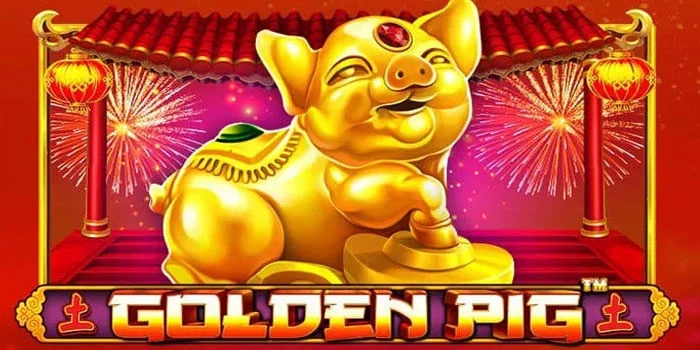 Rahasia Meraih Mega Win Slot Golden Pig Pakai Pola Naik Turun