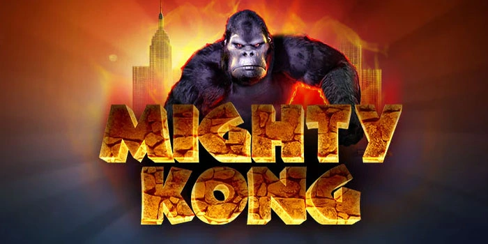 Bocoran Pola JP Untuk Slot Mighty Kong Dengan Modal Mini
