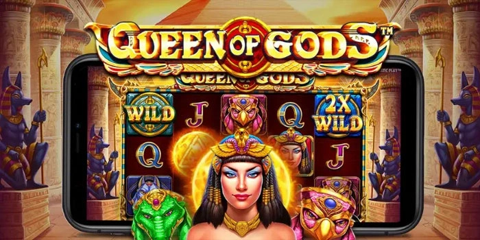Metode Terbukti Untuk Taklukkan Maxwin di Slot Queen of Gods