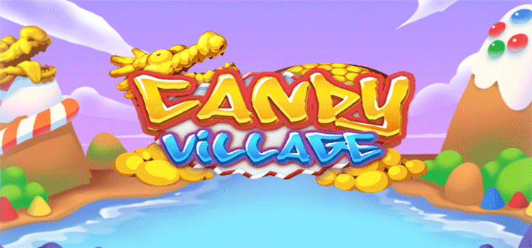 Cara Slot Candy Village Mengubah Peluang Jadi Jackpot Besar