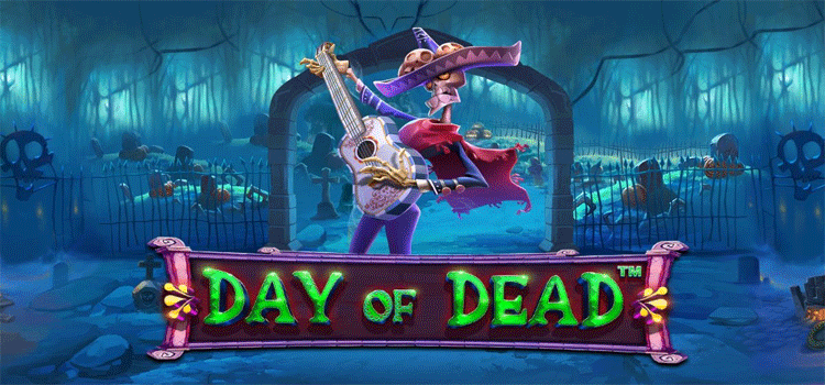 Teknik Slot Day of Dead Untuk Raih Kemenangan Maksimal