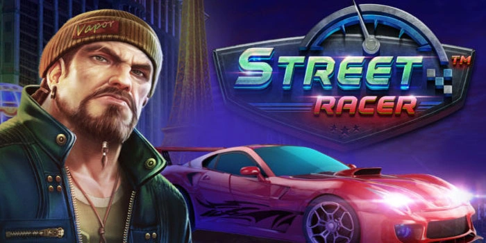 Rahasia Slot Street Racer Gacor Hari Ini untuk Jackpot Besar