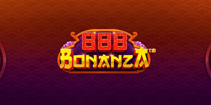 Tips Rahasia Jackpot Besar Slot 888 Bonanza Dijamin Ampuh